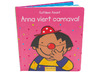 Boek - Anna - Anna viert carnaval - per stuk